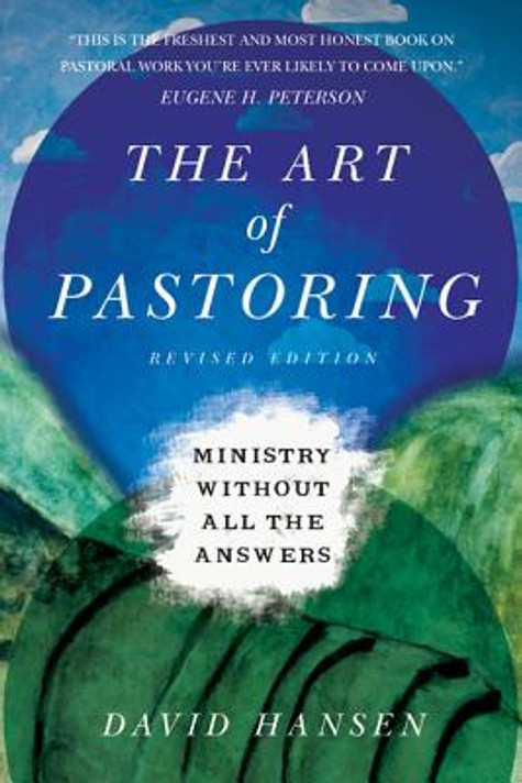 The Art of Pastoring The Art of Pastoring