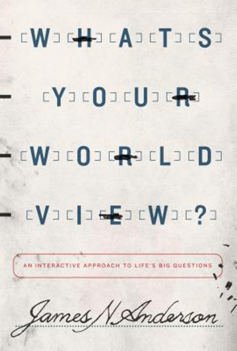 What's Your Worldview? What's Your Worldview?