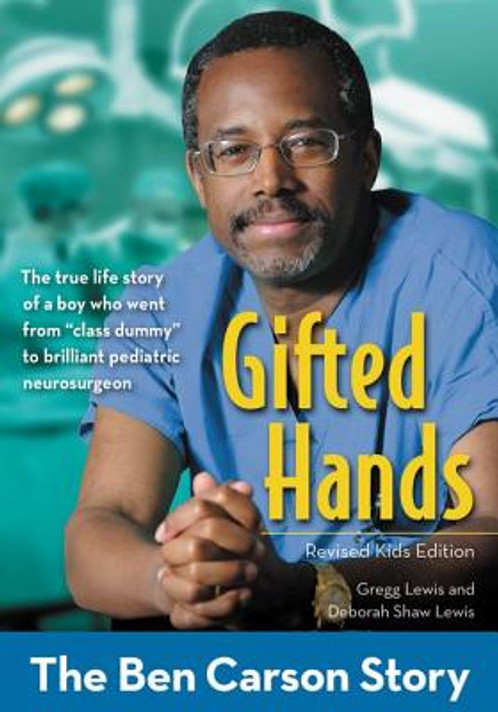 Gifted Hands, Revised Kids Edition Gifted Hands, Revised Kids Edition