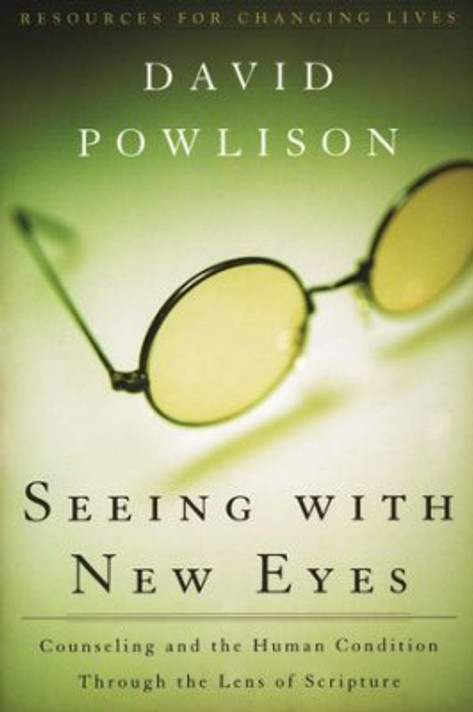 Seeing with New Eyes Seeing with New Eyes
