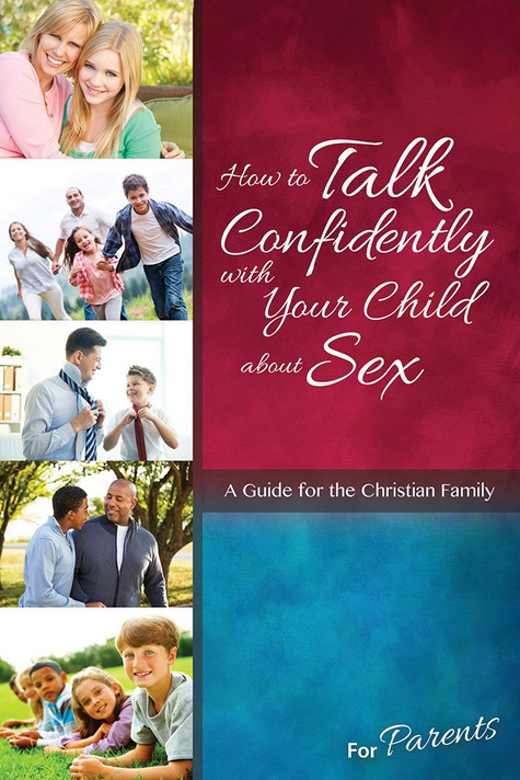 How to Talk Confidently With Your Child About Sex How to Talk Confidently With Your Child About Sex