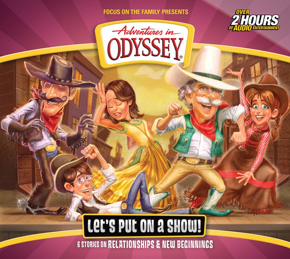 Adventures in Odyssey #62: Let's Put on a Show! Adventures in Odyssey #62: Let's Put on a Show!