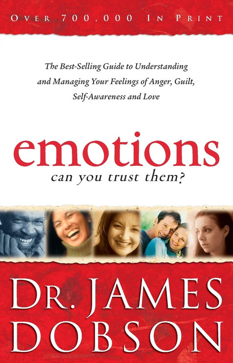 Emotions: Can You Trust Them?: The Best-Selling Guide to Understanding and Managing Your Feelings of Anger, Guilt, Self-Awareness and Love Emotions: Can You Trust Them?: The Best-Selling Guide to Understanding and Managing Your Feelings of Anger, Guilt, Self-Awareness and Love