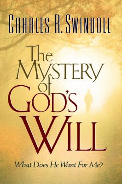 The Mystery of God's Will The Mystery of God's Will