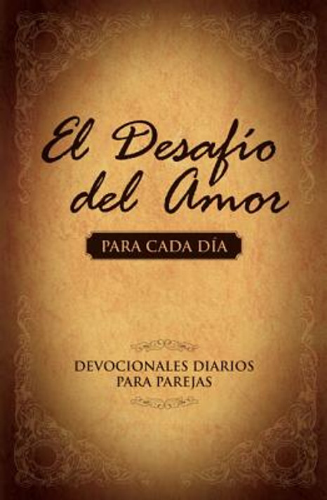 El Desafio del Amor Para Cada Dia El Desafio del Amor Para Cada Dia