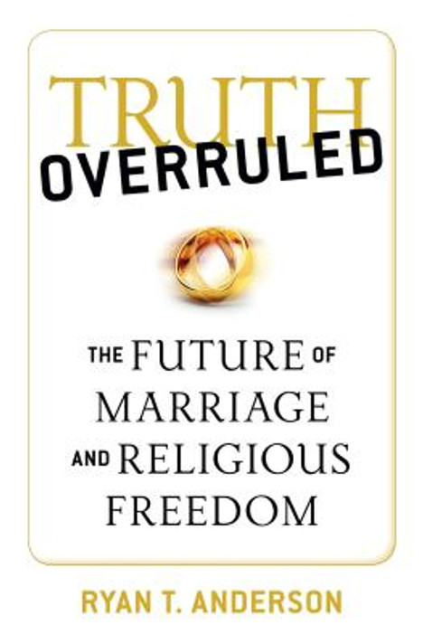 Truth Overruled Truth Overruled