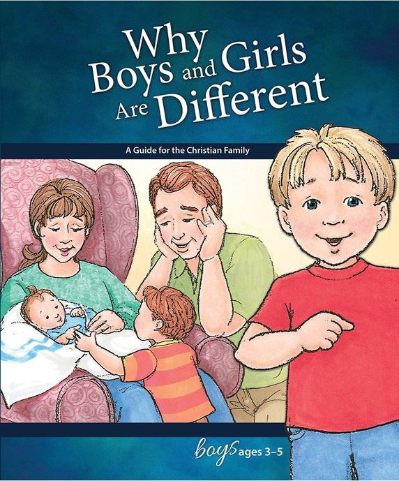 Why Boys and Girls Are Different: For Boys Ages 3-5 Why Boys and Girls Are Different: For Boys Ages 3-5