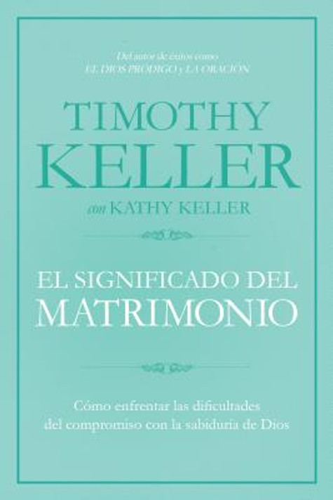 El Significado del Matrimonio El Significado del Matrimonio