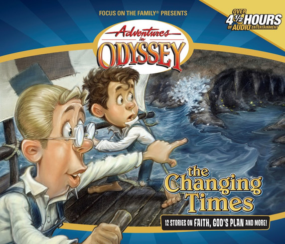 Adventures in Odyssey #22: The Changing Times (Digital) Adventures in Odyssey #22: The Changing Times (Digital)