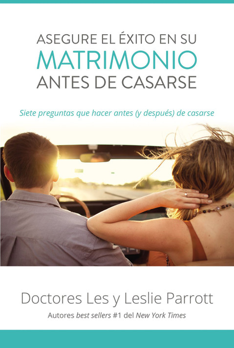 Asegure El Exito En Su Matrimonio Antes de Casarse Asegure El Exito En Su Matrimonio Antes de Casarse