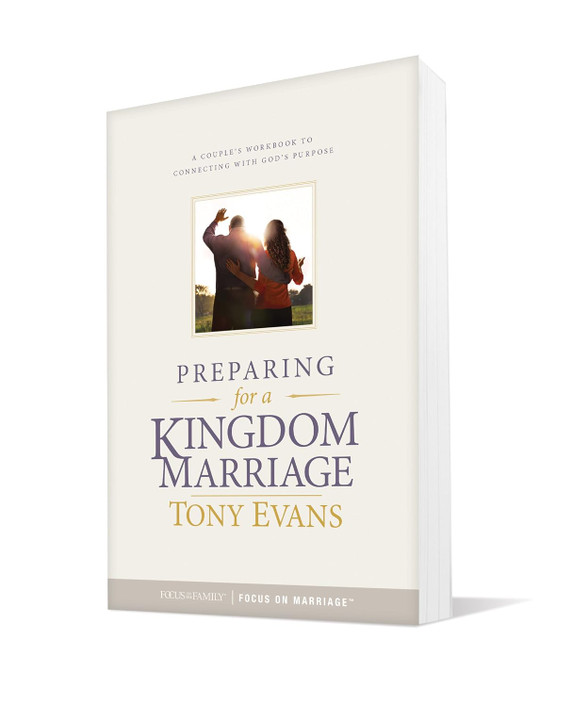Preparing for a Kingdom Marriage: A Couple's Workbook to Connecting with God's Purpose Preparing for a Kingdom Marriage: A Couple's Workbook to Connecting with God's Purpose