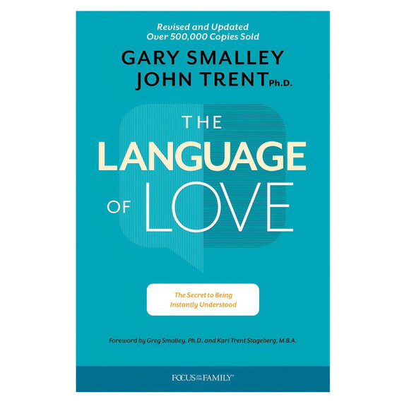 The Language of Love: The Secret to Being Instantly Understood The Language of Love: The Secret to Being Instantly Understood