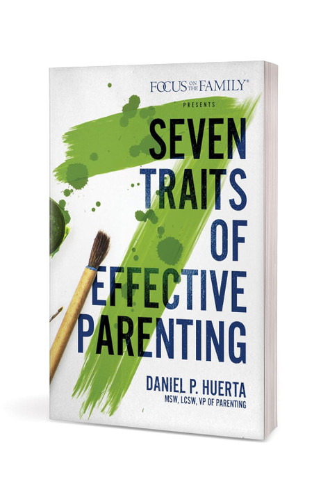 7 Traits of Effective Parenting 7 Traits of Effective Parenting