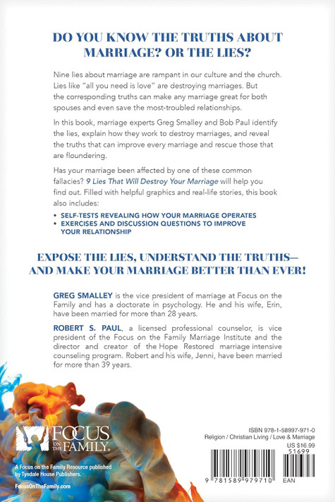 9 Lies That Will Destroy Your Marriage: And the Truths That Will Save It and Set It Free 9 Lies That Will Destroy Your Marriage: And the Truths That Will Save It and Set It Free