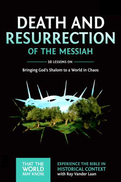 That the World May Know #4: Death and Resurrection of the Messiah (Digital)