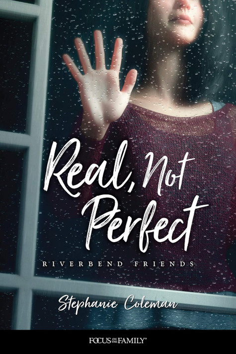 Real, Not Perfect: Riverbend Friends #1 Real, Not Perfect: Riverbend Friends #1
