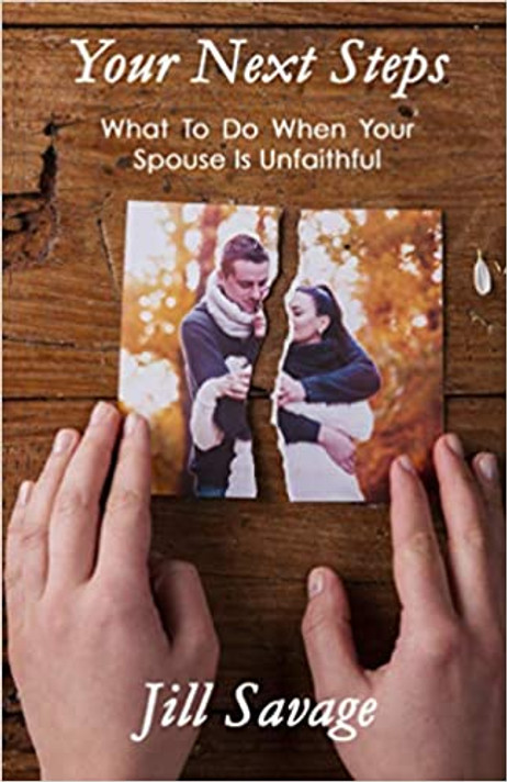 Your Next Steps: What To Do When Your Spouse Is Unfaithful Your Next Steps: What To Do When Your Spouse Is Unfaithful