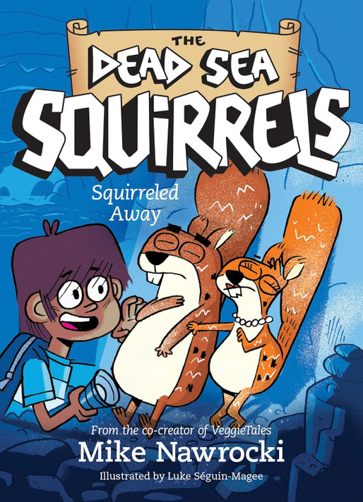 Squirreled Away (The Dead Sea Squirrels #1) Squirreled Away (The Dead Sea Squirrels #1)