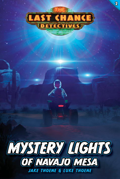 Mystery Lights of Navajo Mesa (The Last Chance Detectives Book #2) Mystery Lights of Navajo Mesa (The Last Chance Detectives Book #2)