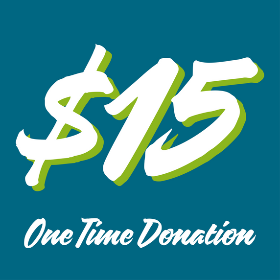 One Time $15 donation