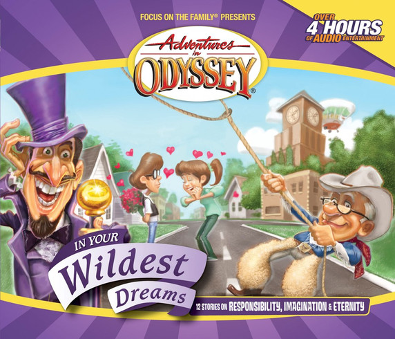 Adventures in Odyssey #34: In Your Wildest Dreams (Digital) Adventures in Odyssey #34: In Your Wildest Dreams (Digital)