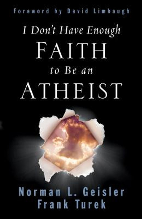 I Don't Have Enough Faith to Be an Atheist (Revised) I Don't Have Enough Faith to Be an Atheist (Revised)