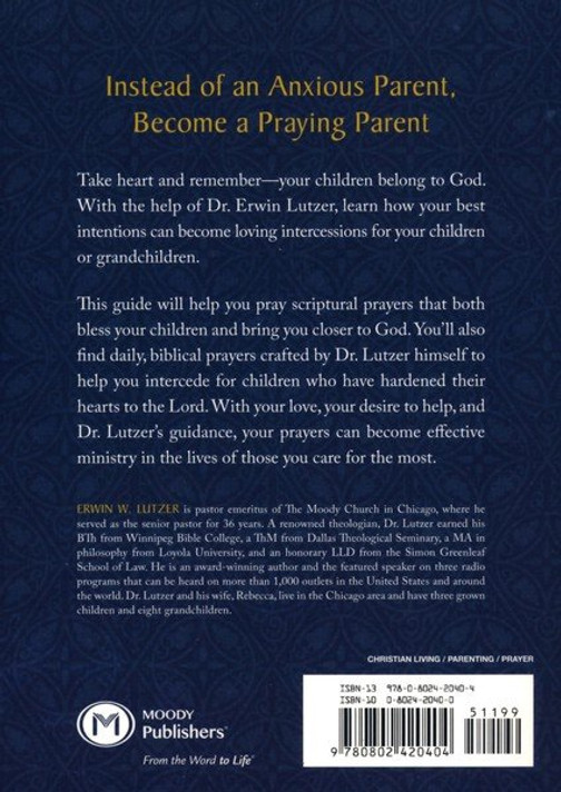 A Practical Guide for Praying Parents A Practical Guide for Praying Parents