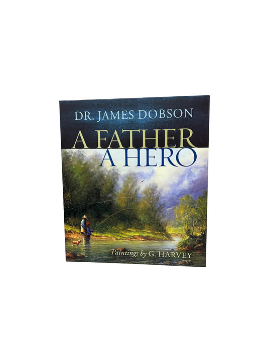 A Father, A Hero A Father, A Hero