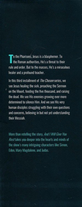 The Chosen: And I Will Give You Rest (Hardcover)