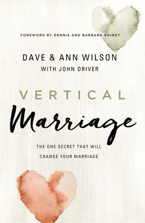 Vertical Marriage: The One Secret That Will Change Your Marriage (Paperback) Vertical Marriage: The One Secret That Will Change Your Marriage (Paperback)