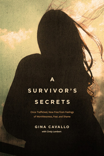 A Survivor's Secrets by Gina Cavallo