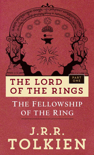 The Fellowship of the Ring by J. R. R. Tolkien