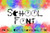 School Font TTF