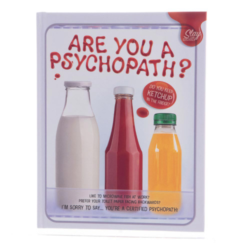 Are You A Psychopath? Book