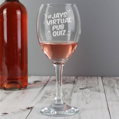 Image of Personalised Jay's Virtual Pub Quiz Wine Glass