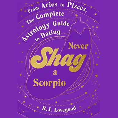 Image of Never Shag A Scorpio