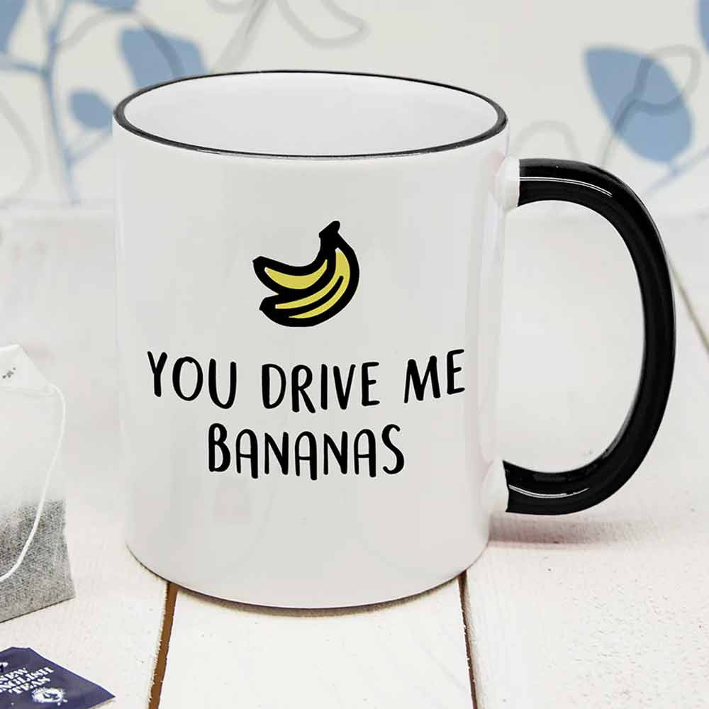 Personalised You Drive Me Bananas Black Rimmed Mug