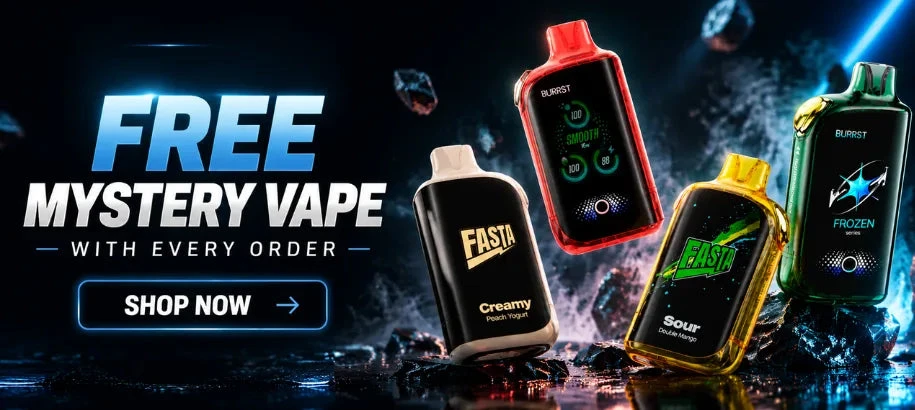 Free mystery vape with every order at Fasta Vape Shop