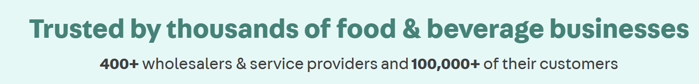 Wholesail trusted by thousands of food and beverage businesses