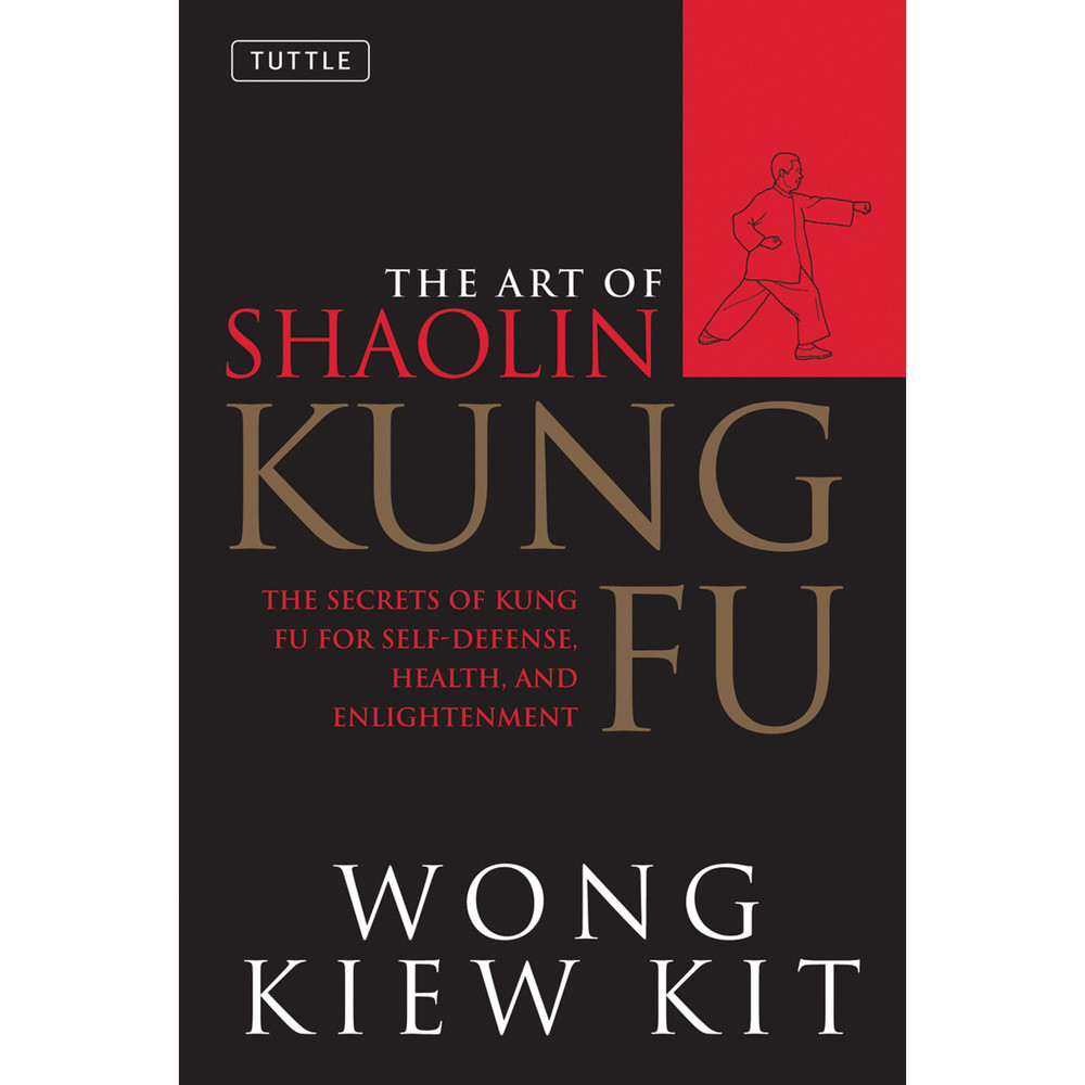 The Art of Shaolin Kung Fu (9780804834391)