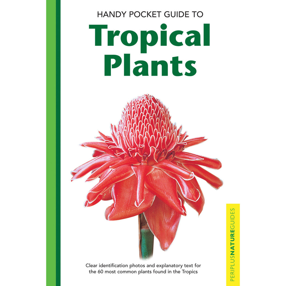Handy Pocket Guide to Tropical Plants (9780794601928)