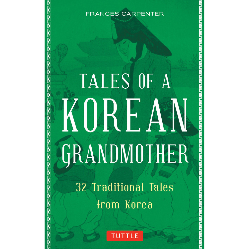 Tales of a Korean Grandmother (9780804851602)