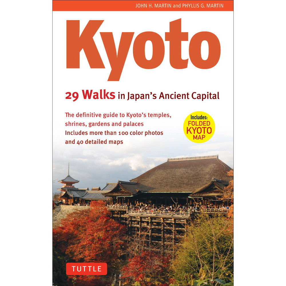 Kyoto, 29 Walks in Japan's Ancient Capital (9784805309186)