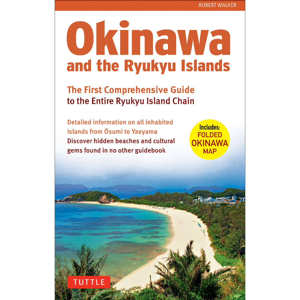 Okinawa and the Ryukyu Islands (9784805312339)