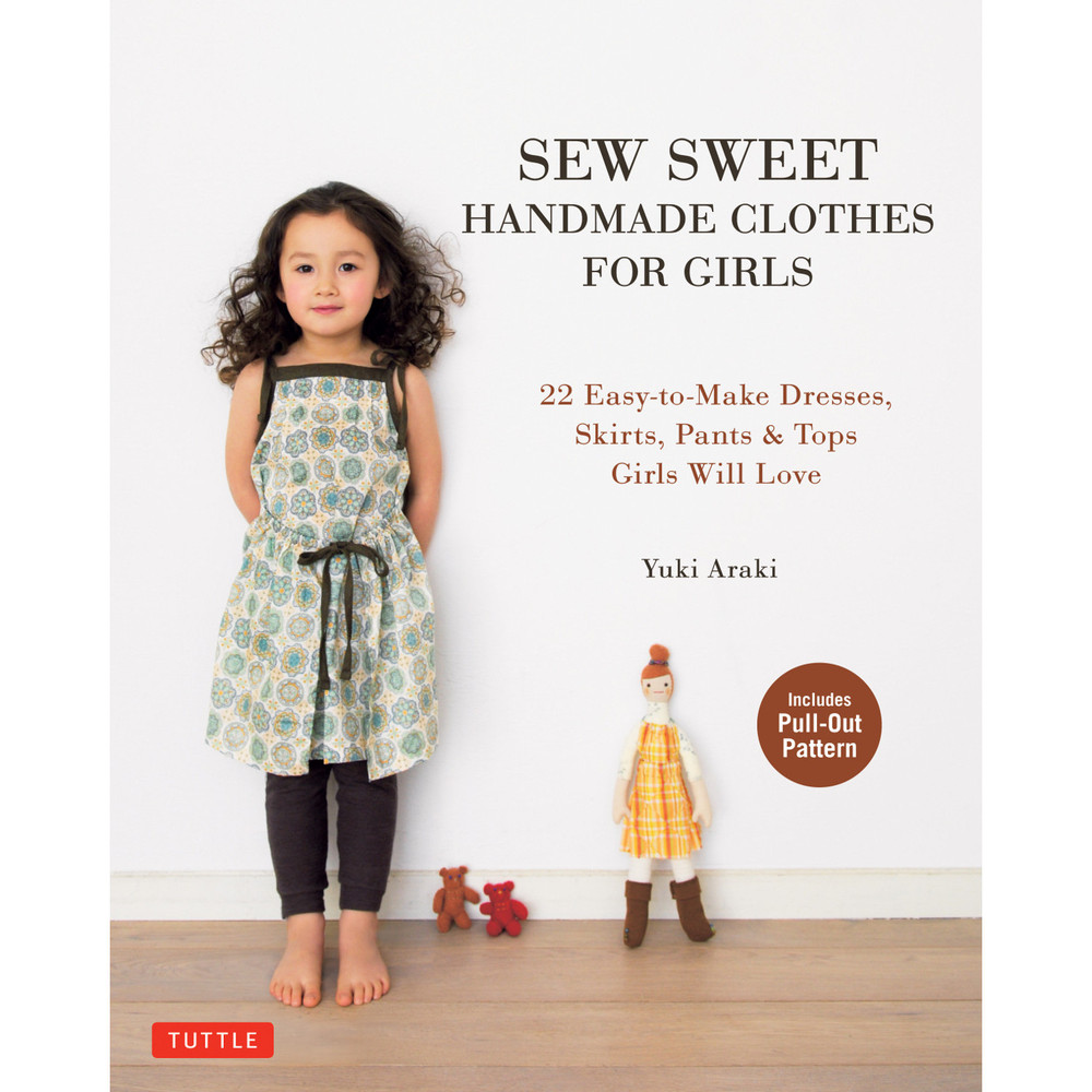 Sew Sweet Handmade Clothes for Girls(9784805313152)