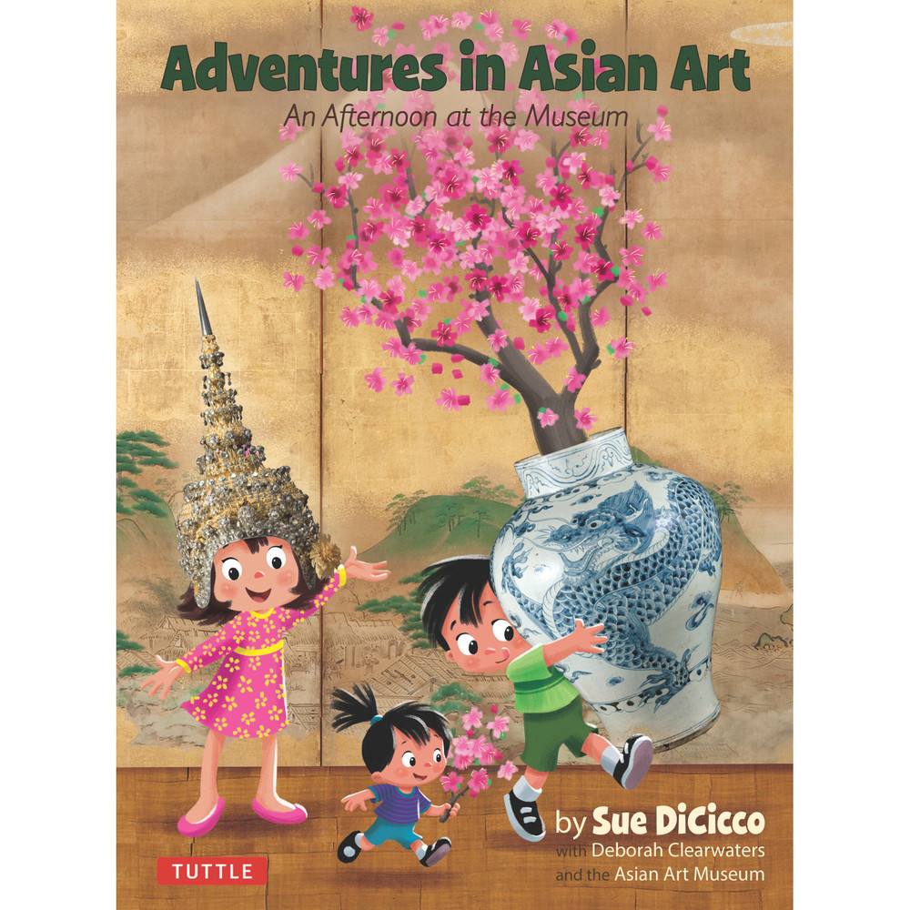 Adventures in Asian Art (9780804847308)