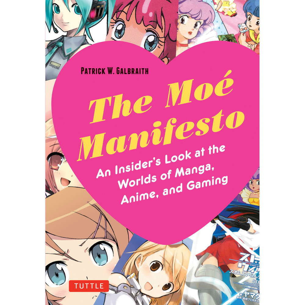 The Moe Manifesto (9780804848886)