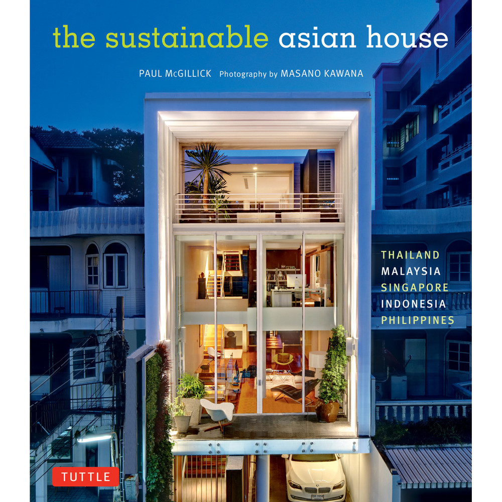 The Sustainable Asian House (9780804848978)