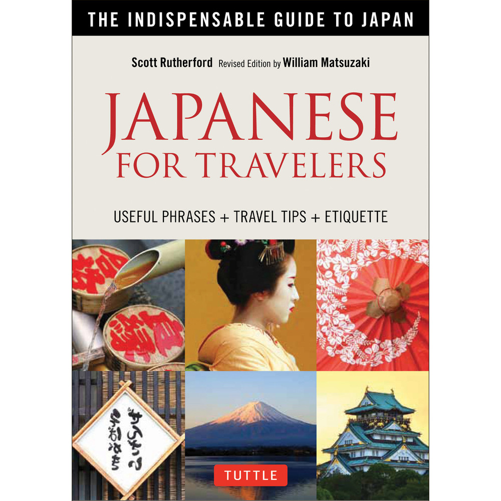 Japanese for Travelers Phrasebook & Dictionary(9784805313480)
