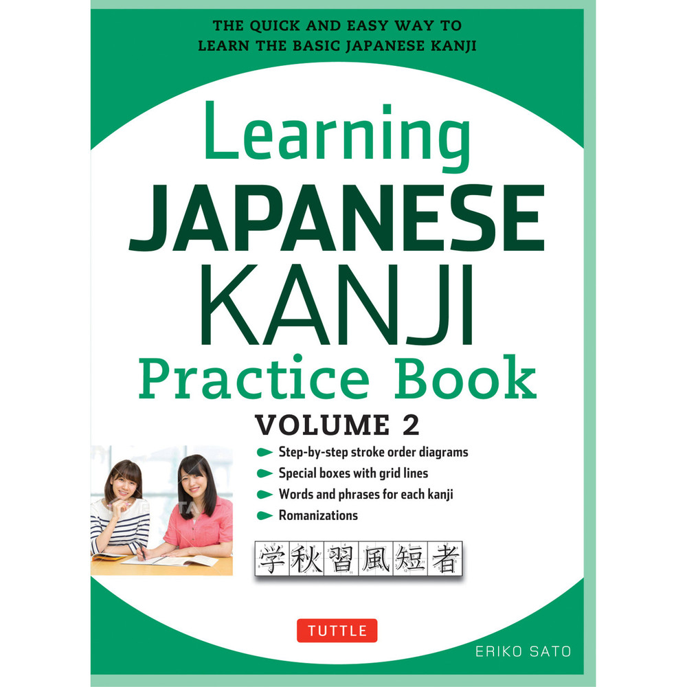 Learning Japanese Kanji Practice Book Volume 2 (9784805313787)